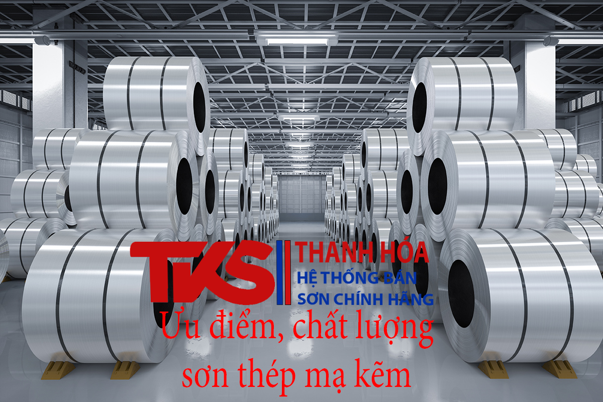 Ưu điểm chất lượng sơn thép mạ kẽm
