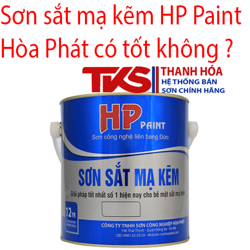 Sơn sắt mạ kẽm HP Paint Hòa Phát có tốt không?